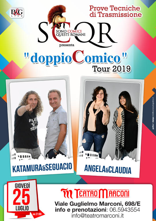 SCQR (Sono Comici Questi Romani) - “DOPPIO COMICO” - Katamura & Seguacio – Angela e Claudia '